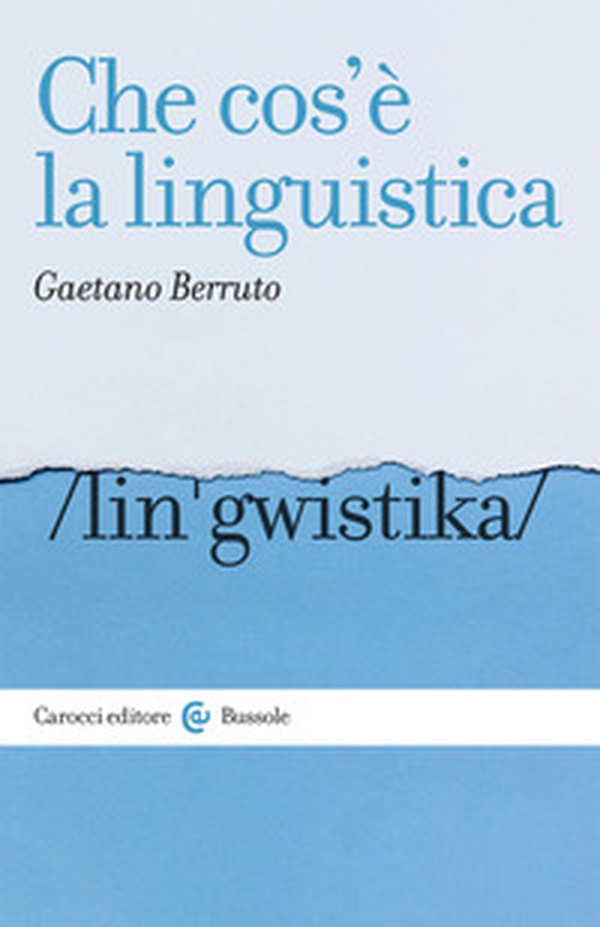 Che cos'è la linguistica - Librerie.coop Che cos'è la linguistica - Librerie.coop