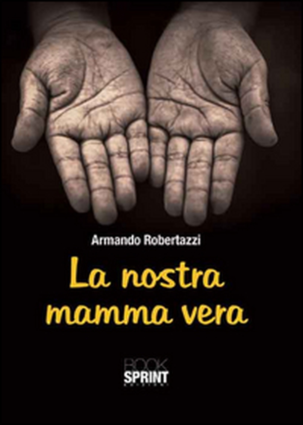 La nostra mamma vera - Librerie.coop La nostra mamma vera - Librerie.coop