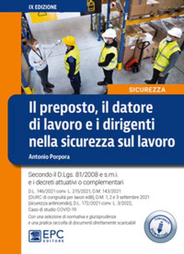 Il preposto, il datore di lavoro ed i dirigenti nella sicurezza sul lavoro - Librerie.coop Il preposto, il datore di lavoro ed i dirigenti nella sicurezza sul lavoro - Librerie.coop