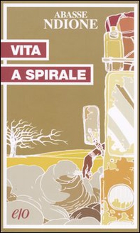 Vita a spirale - Librerie.coop Vita a spirale - Librerie.coop