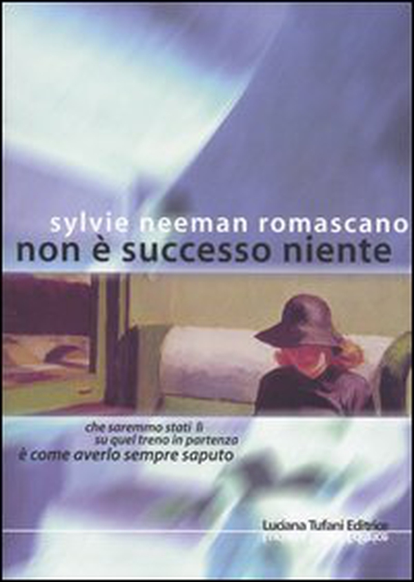 Non è successo niente - Librerie.coop Non è successo niente - Librerie.coop