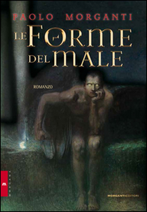 Le forme del male - Librerie.coop Le forme del male - Librerie.coop