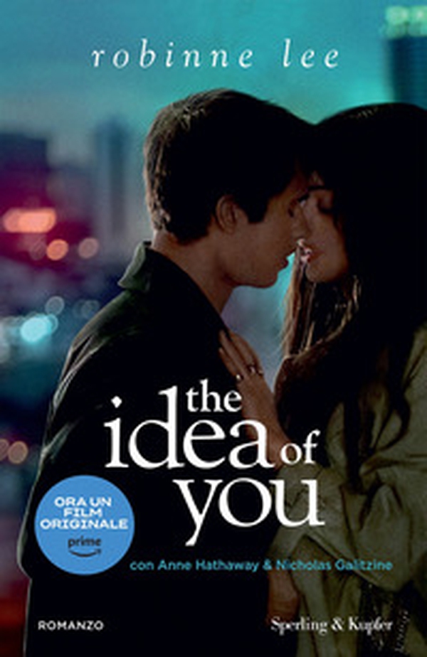 The idea of you. Ediz. italiana - Librerie.coop The idea of you. Ediz. italiana - Librerie.coop