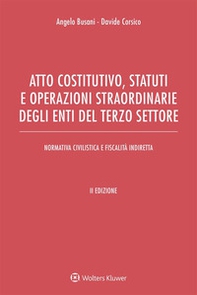 Atto costitutivo, statuti e operazioni straordinarie degli enti del terzo settore - Librerie.coop Atto costitutivo, statuti e operazioni straordinarie degli enti del terzo settore - Librerie.coop