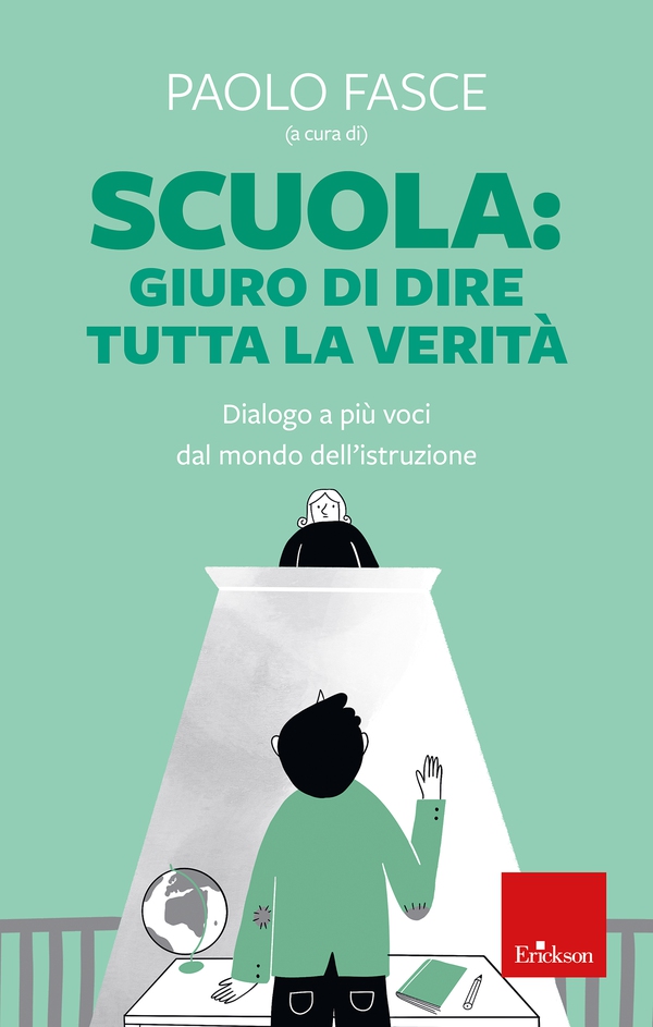 Scuola: giuro di dire tutta la verità - Librerie.coop Scuola: giuro di dire tutta la verità - Librerie.coop