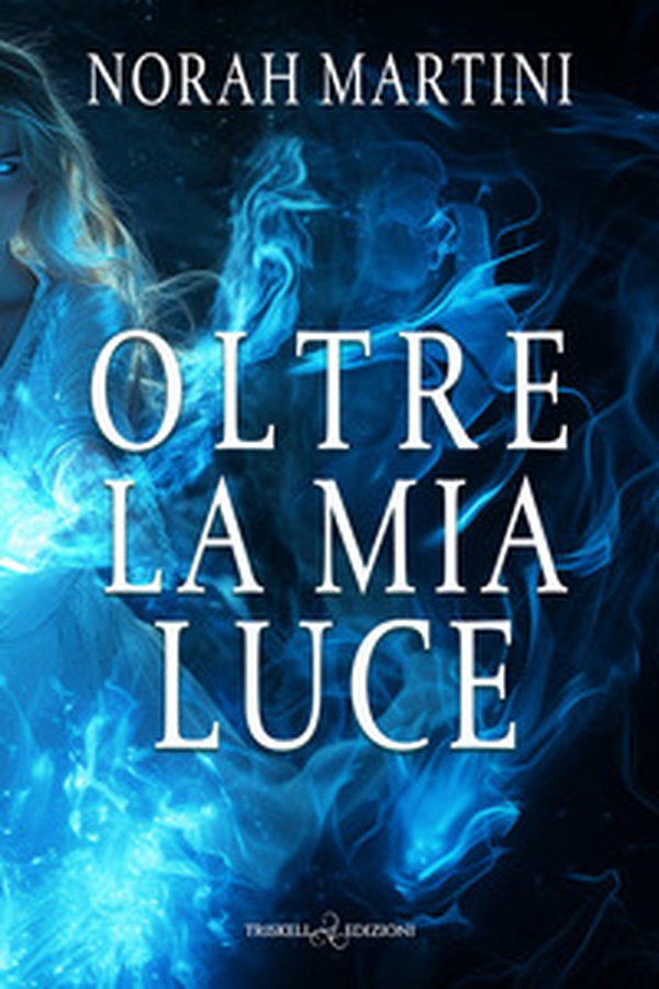 Oltre la mia luce - Librerie.coop Oltre la mia luce - Librerie.coop