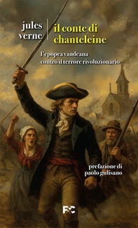 Il Conte di Chanteleine - Librerie.coop