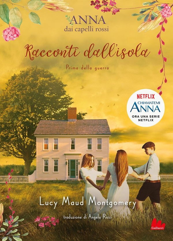 Anna dai capelli rossi. Racconti dall'isola - Prima della guerra - Librerie.coop Anna dai capelli rossi. Racconti dall'isola - Prima della guerra - Librerie.coop