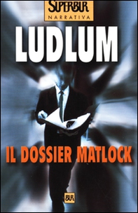 Il dossier Matlock - Librerie.coop