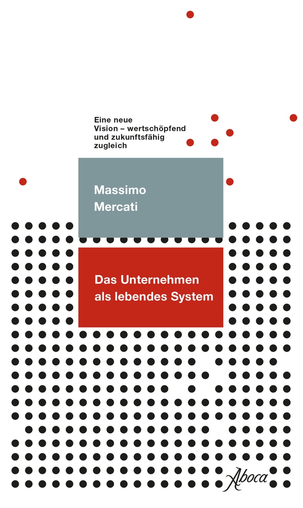 Das Unternhemen als lebendes System - Librerie.coop Das Unternhemen als lebendes System - Librerie.coop