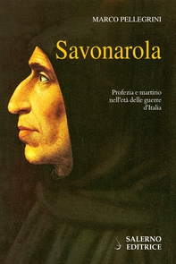 Savonarola - Librerie.coop Savonarola - Librerie.coop