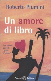 Un amore di libro-I segnalibri di Augusto - Librerie.coop