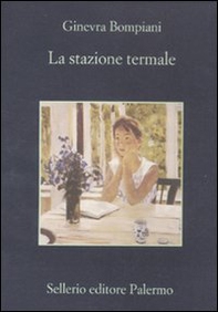 La stazione termale - Librerie.coop La stazione termale - Librerie.coop