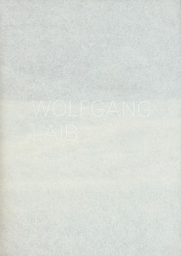 Wolfgang Laib. Catalogo della mostra (Lugano, 3 settembre 2017-7 gennaio 2018). Ediz. italiana e inglese - Librerie.coop