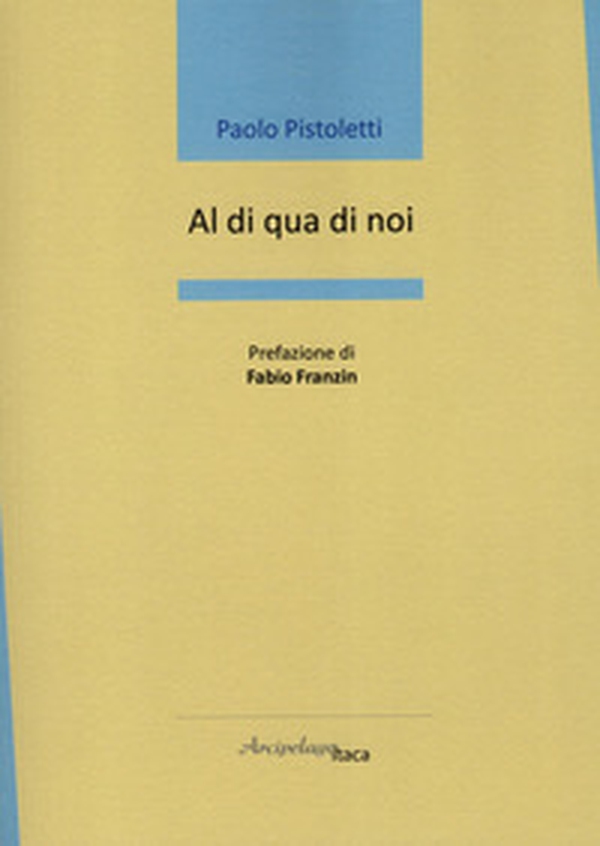 Al di qua di noi - Librerie.coop Al di qua di noi - Librerie.coop
