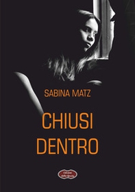 Chiusi dentro - Librerie.coop