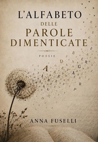 L'alfabeto delle parole dimenticate - Librerie.coop