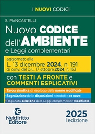 Nuovo codice dell'ambiente commentato con testi a fronte 2025 aggiornato alla L. 13 Dicembre 2024, n. 191 - Librerie.coop Nuovo codice dell'ambiente commentato con testi a fronte 2025 aggiornato alla L. 13 Dicembre 2024, n. 191 - Librerie.coop