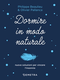 Dormire in modo naturale - Librerie.coop Dormire in modo naturale - Librerie.coop