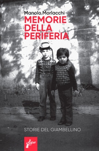 Memorie della periferia - Librerie.coop