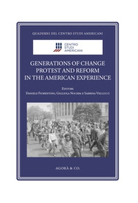 Generations of Change. Protest and Reform in the American Experience - Librerie.coop