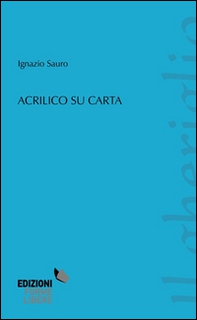 Acrilico su carta - Librerie.coop