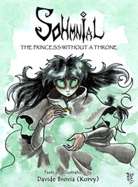 Sohmnial. The princess without throne - Librerie.coop