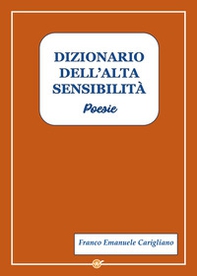 Dizionario dell'alta sensibilità - Librerie.coop