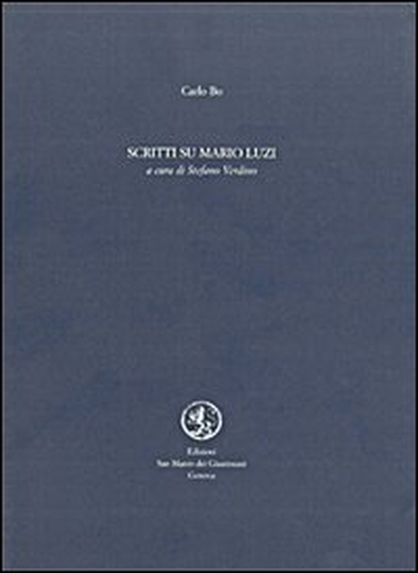 Scritti su Mario Luzi - Librerie.coop Scritti su Mario Luzi - Librerie.coop