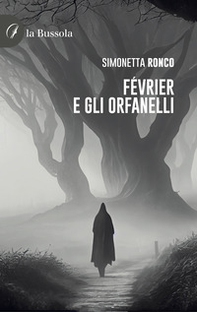 Février e gli orfanelli - Librerie.coop