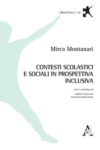 Contesti scolastici e sociali in prospettiva inclusiva - Librerie.coop