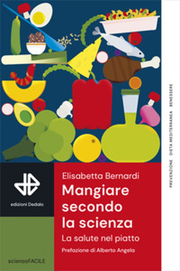 Mangiare secondo la scienza. La salute nel piatto - Librerie.coop Mangiare secondo la scienza. La salute nel piatto - Librerie.coop
