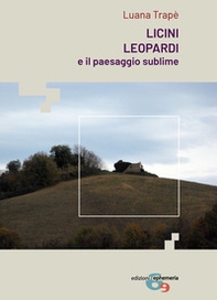 Licini, Leopardi e il paesaggio sublime - Librerie.coop