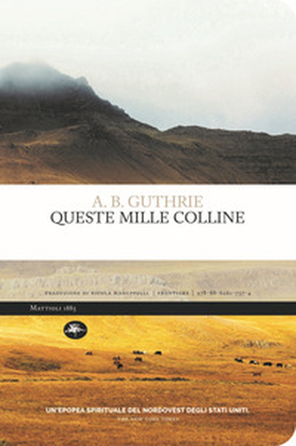 Queste mille colline - Librerie.coop Queste mille colline - Librerie.coop