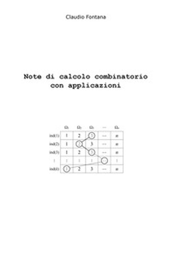 Note di calcolo combinatorio con applicazioni - Librerie.coop Note di calcolo combinatorio con applicazioni - Librerie.coop