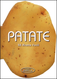 Patate. 50 ricette facili - Librerie.coop