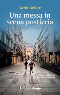 Una messa in scena posticcia - Librerie.coop