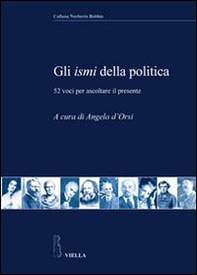 Gli ismi della politica. 52 voci per ascoltare il presente - Librerie.coop