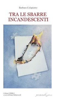 Tra le sbarre incandescenti - Librerie.coop