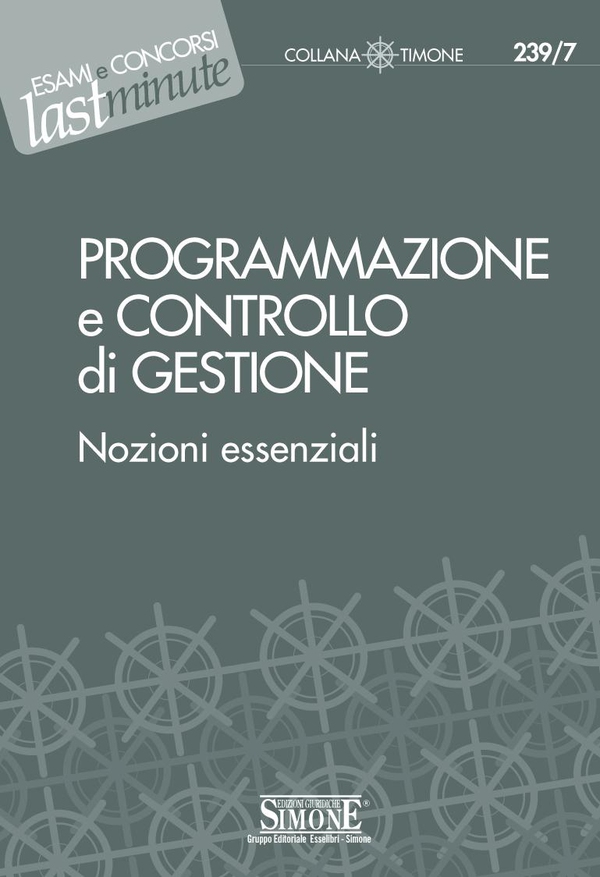 Elementi di Programmazione e Controllo di Gestione - Librerie.coop Elementi di Programmazione e Controllo di Gestione - Librerie.coop