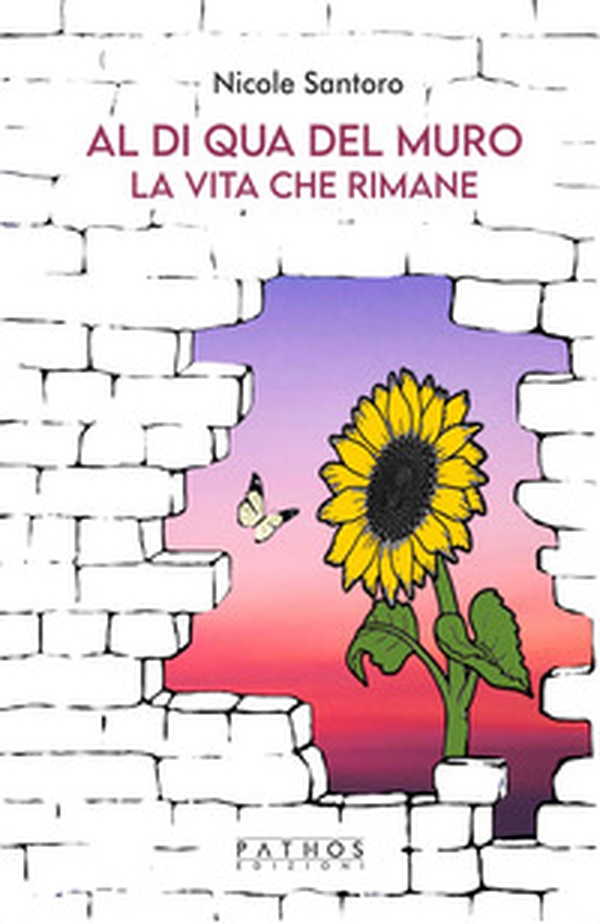 Al di qua del muro-La vita che rimane - Librerie.coop Al di qua del muro-La vita che rimane - Librerie.coop