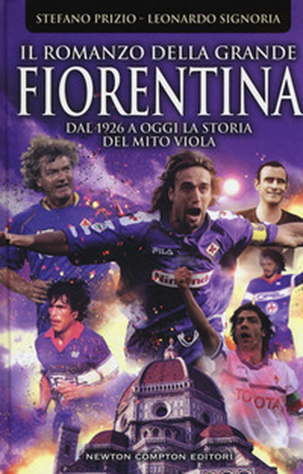 Il romanzo della grande Fiorentina. Dal 1926 a oggi la storia del mito viola - Librerie.coop Il romanzo della grande Fiorentina. Dal 1926 a oggi la storia del mito viola - Librerie.coop