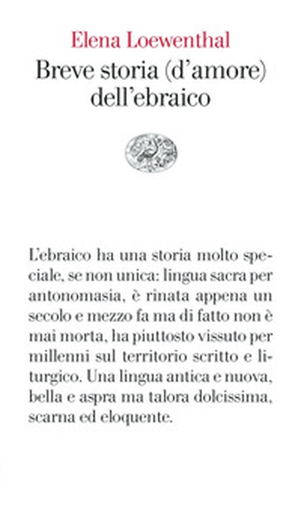 Breve storia (d'amore) dell'ebraico - Librerie.coop Breve storia (d'amore) dell'ebraico - Librerie.coop