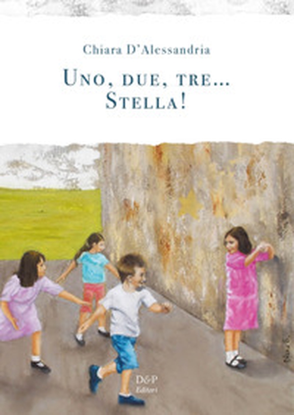 Uno, due, tre... Stella! - Librerie.coop Uno, due, tre... Stella! - Librerie.coop