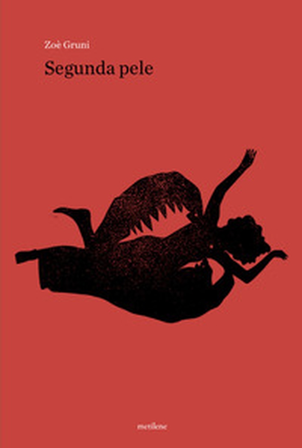 Segunda pele. Ediz. italiana - Librerie.coop Segunda pele. Ediz. italiana - Librerie.coop