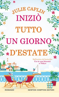 Iniziò tutto un giorno d'estate - Librerie.coop