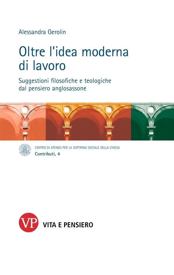 Oltre l'idea moderna di lavoro - Librerie.coop