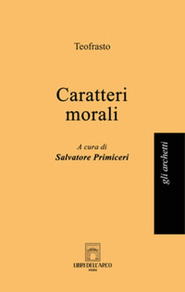 Caratteri morali - Librerie.coop Caratteri morali - Librerie.coop