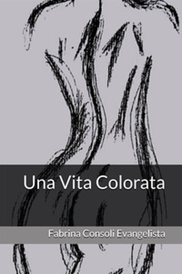 Una vita colorata - Librerie.coop Una vita colorata - Librerie.coop