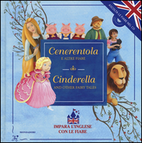 Cenerentola e altre fiabe-Cinderella and other fairy tales - Librerie.coop Cenerentola e altre fiabe-Cinderella and other fairy tales - Librerie.coop
